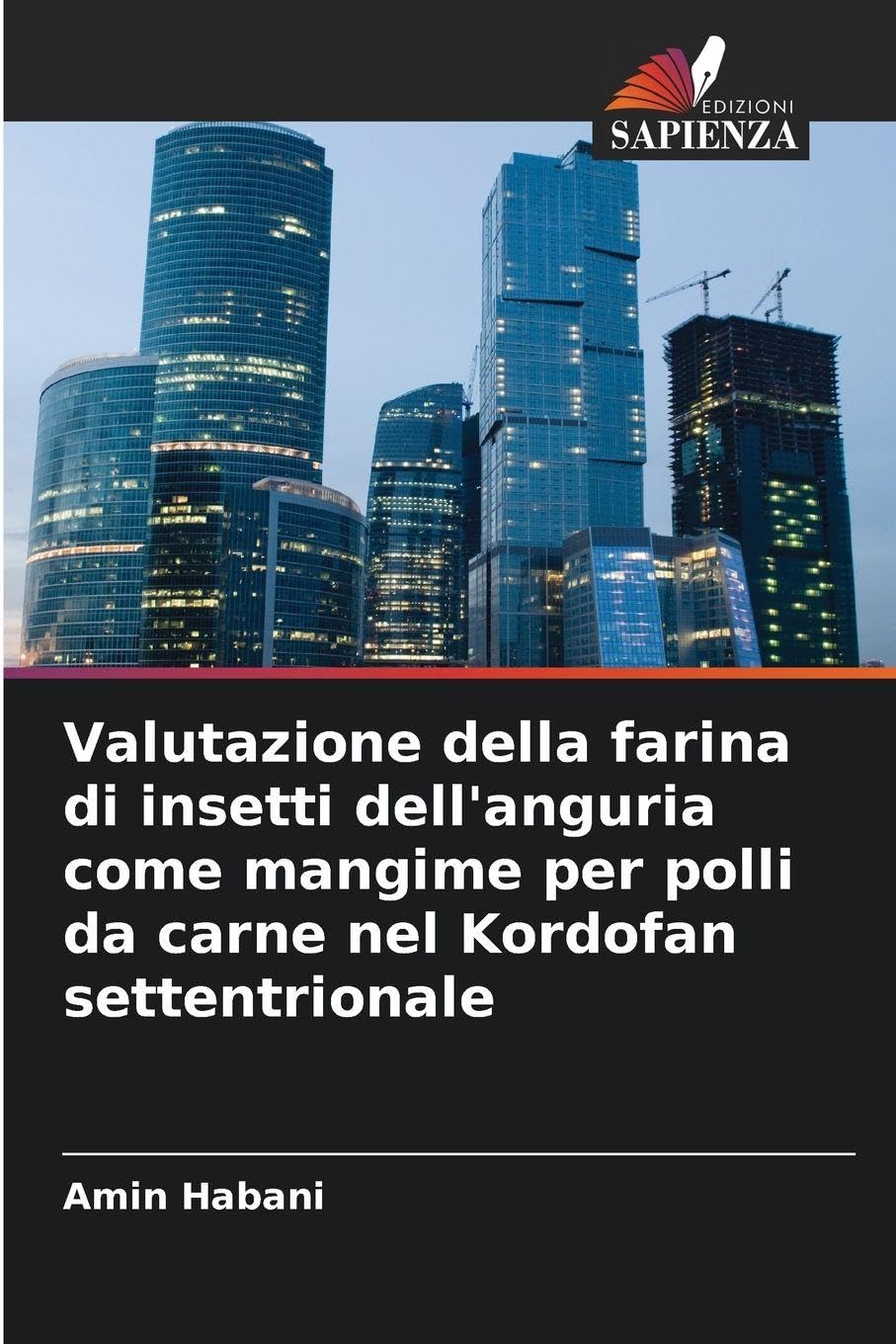 Valutazione della farina di insetti dell'anguria come mangime per polli da carne nel Kordofan settentrionale