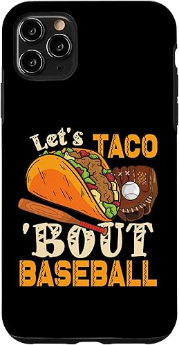Funda de béisbol para iPhone 11 Pro Max Let's Taco Bout