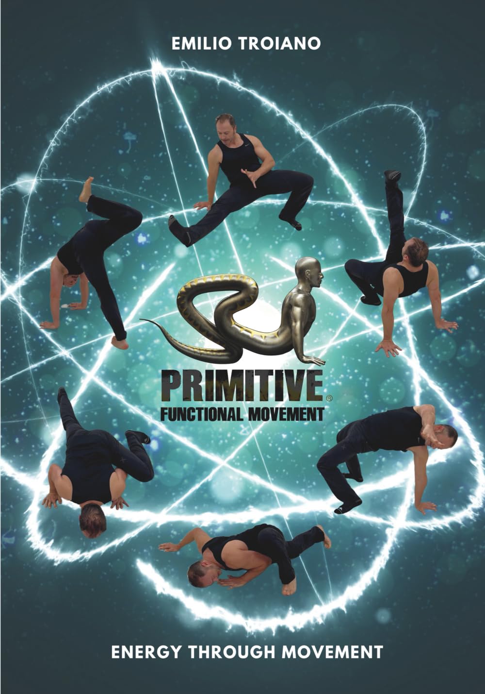 Primitive Functional Movement® - Energy Through Movement