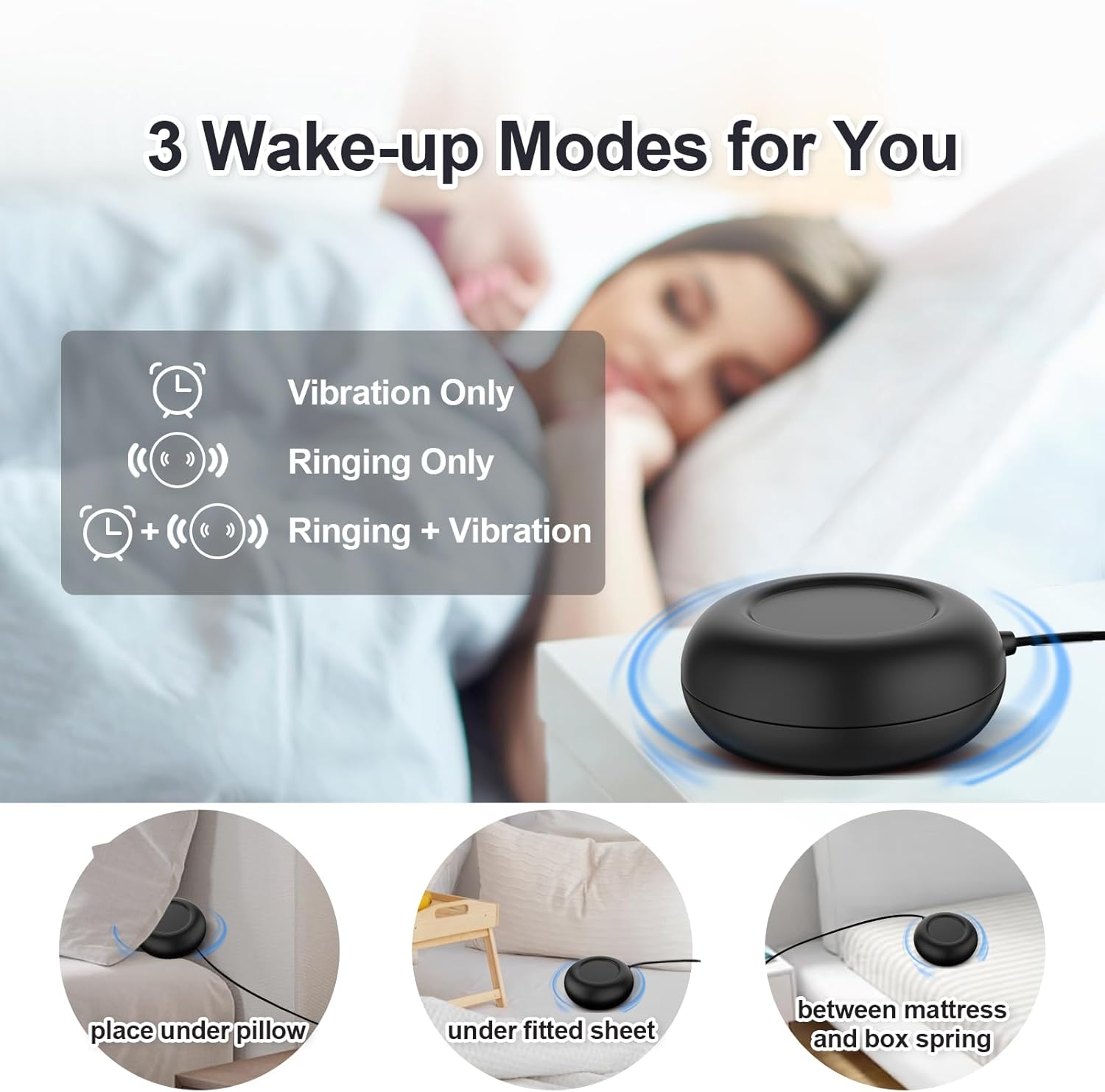 Three wake-up modes: Vibration Only, Ringing Only, Ringing + Vibration