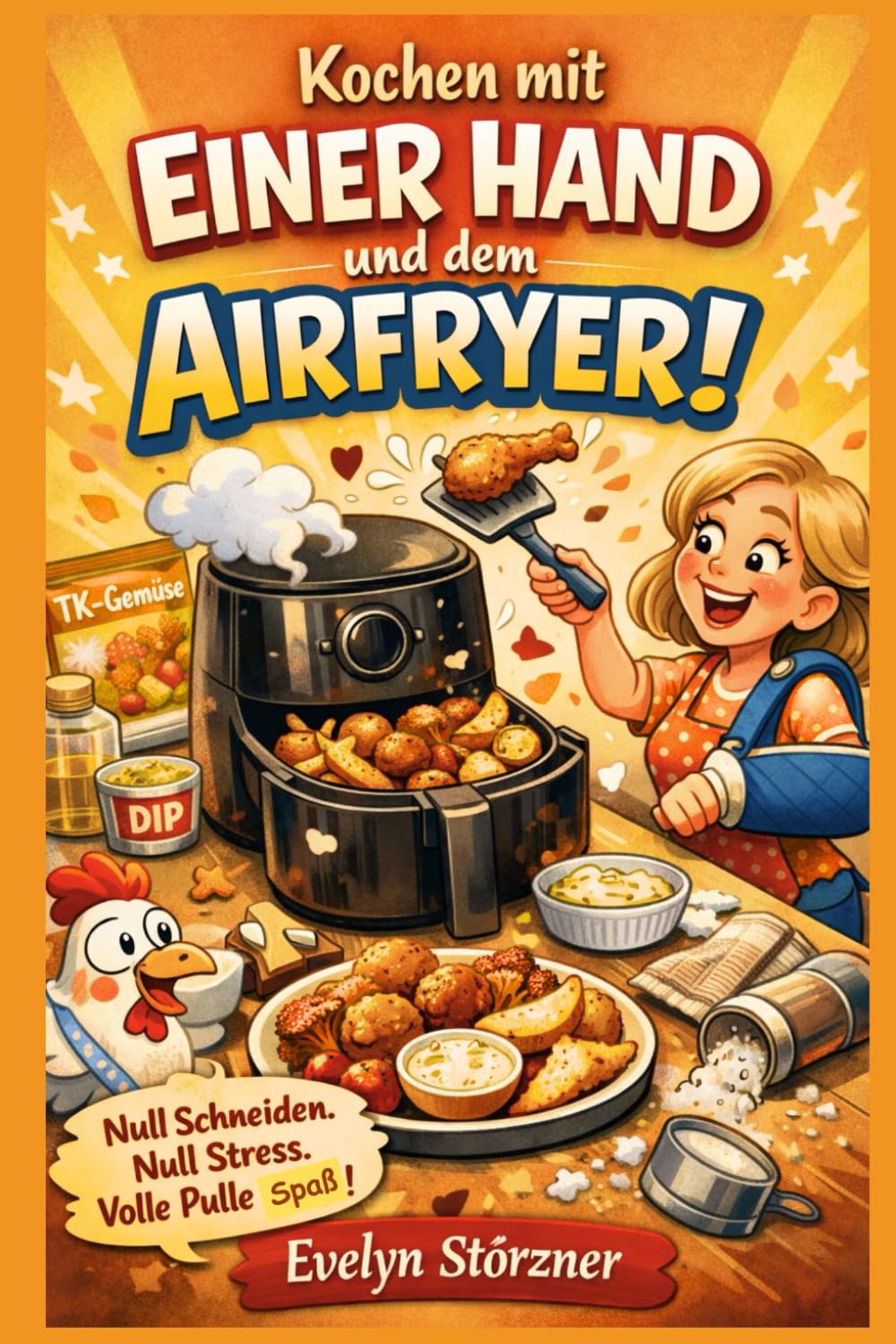 Einhand kochen mit dem Airfryer: Einfache Rezepte ohne Schneiden – selbstständig, sicher und alltagstauglich