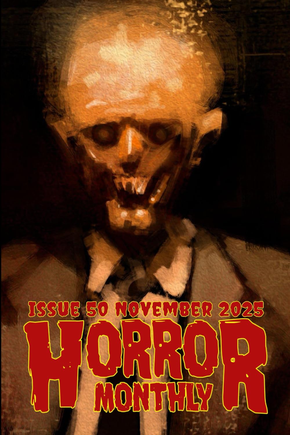 Horror Monthly #50 November 2025 (Horror Monthly Magazine)