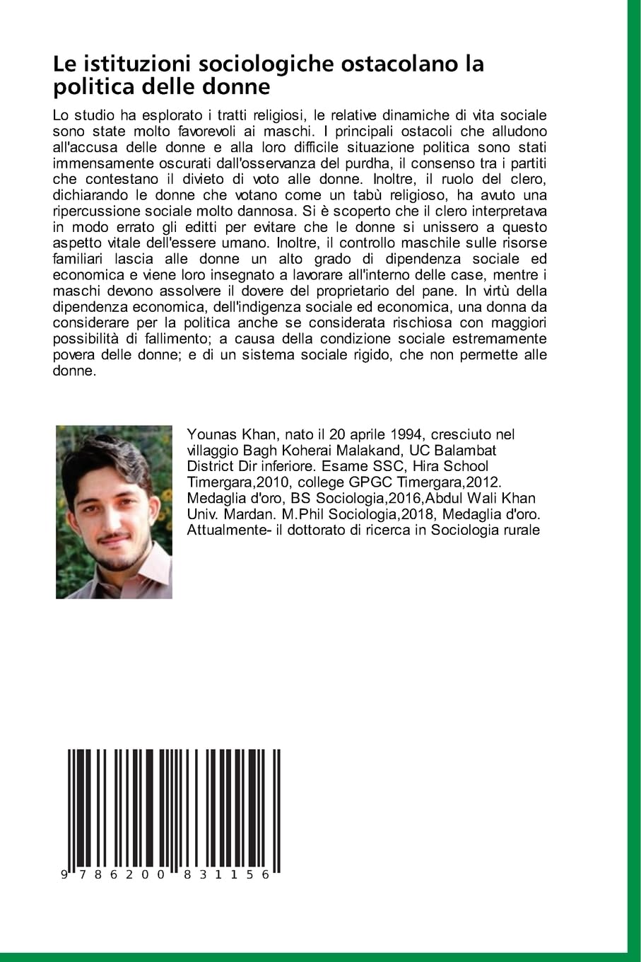 Le istituzioni sociologiche ostacolano la politica delle donne: Impedimenti istituzionali alle donne Politica nella società di Pukhtun in Pakistan