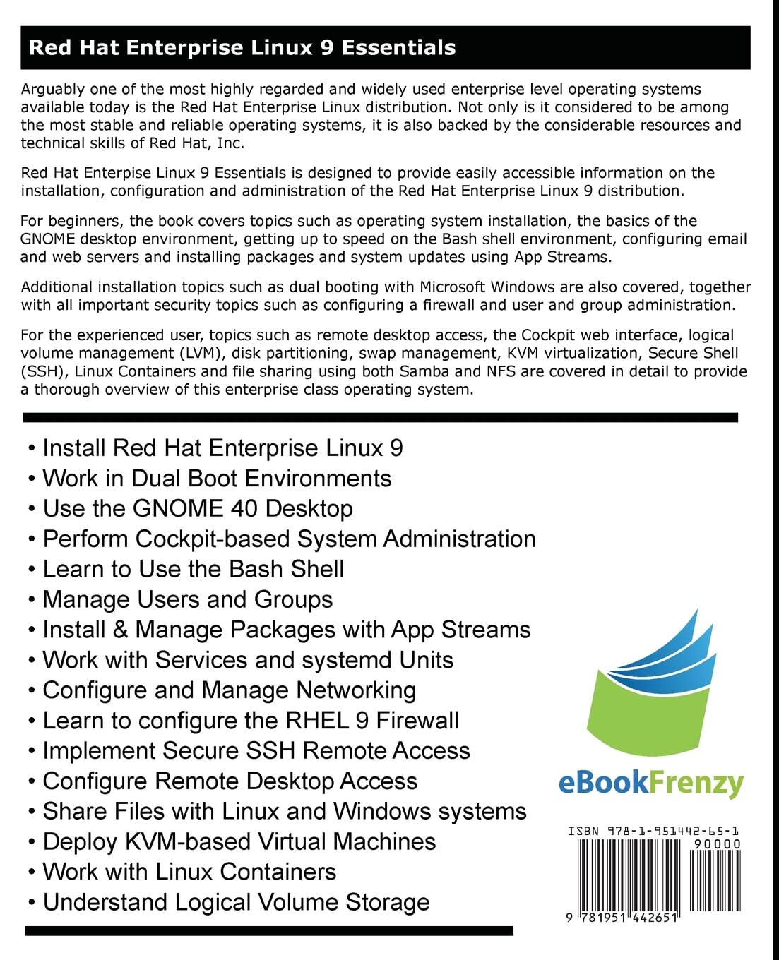 Red Hat Enterprise Linux 9 Essentials: Learn to Install, Administer and Deploy RHEL 9 Systems