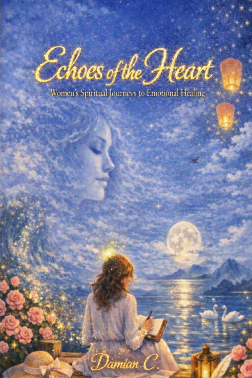 ECHOES of the HEART: Women's Spiritual Journeys to Emotional Healing (EMOTIONAL ECHOES series)