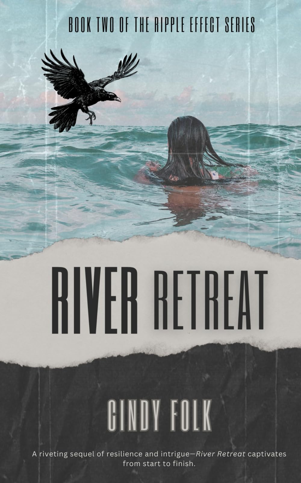 River Retreat (The Ripple Effect)