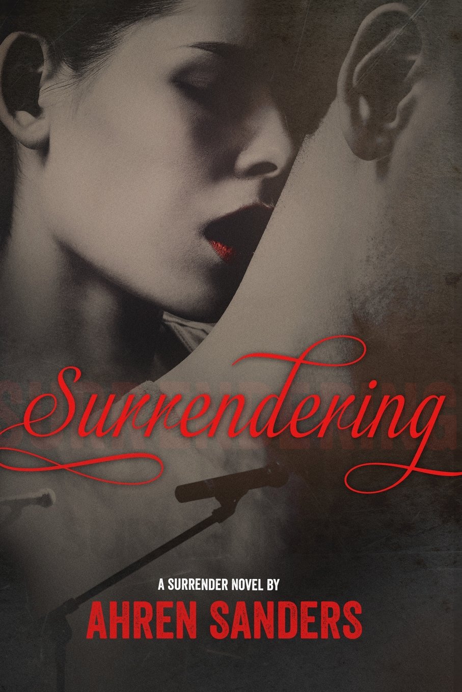 Surrendering: Volume 1 (Surrender Series)