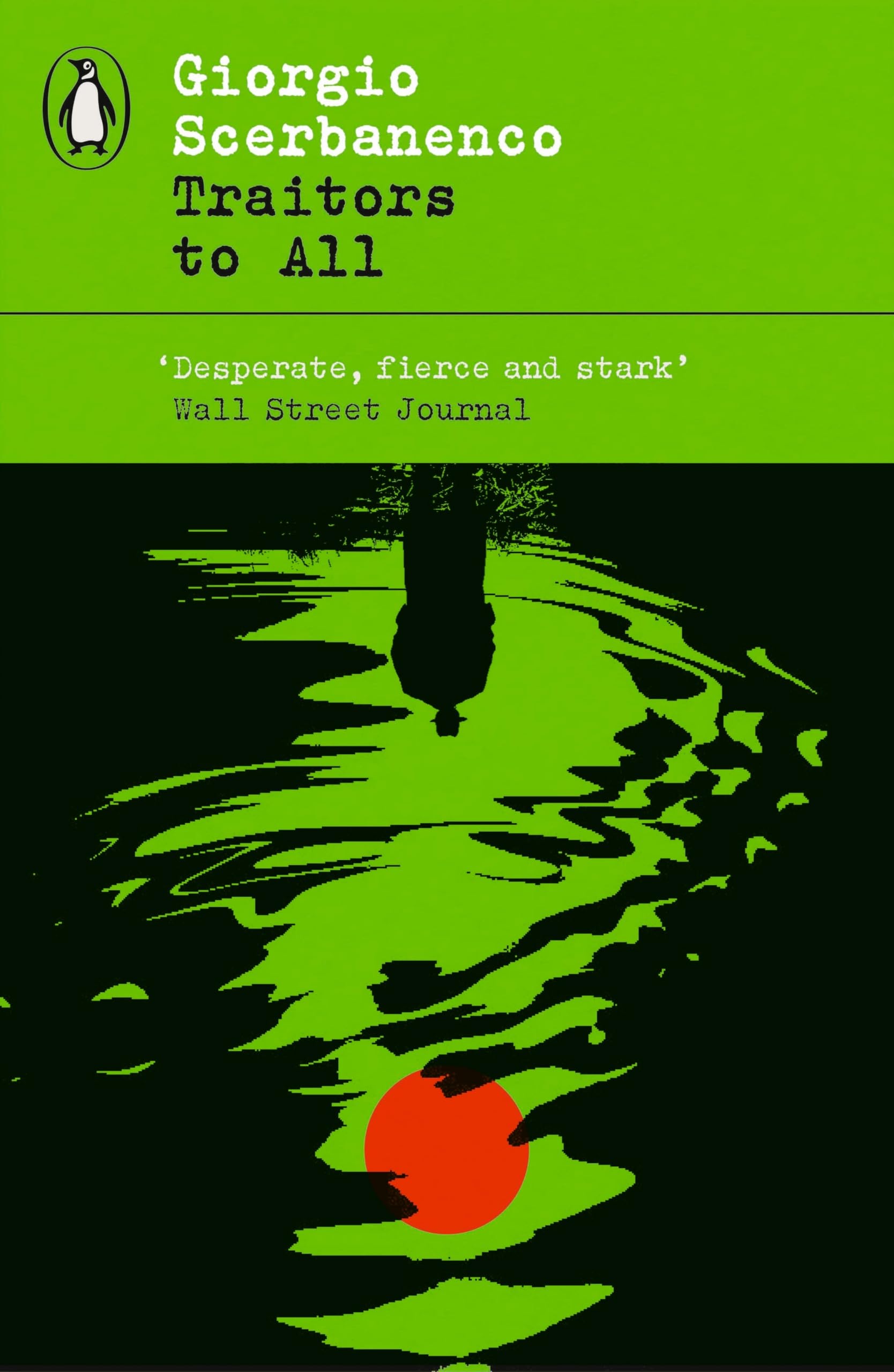 Traitors to All (Penguin Modern Classics – Crime & Espionage)