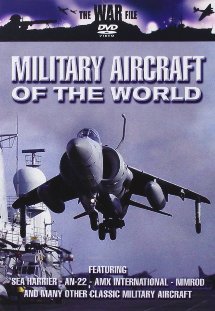 Military Aircraft Of The World - Sea Harrier / AN22 / AMX International / Nimrod [DVD]