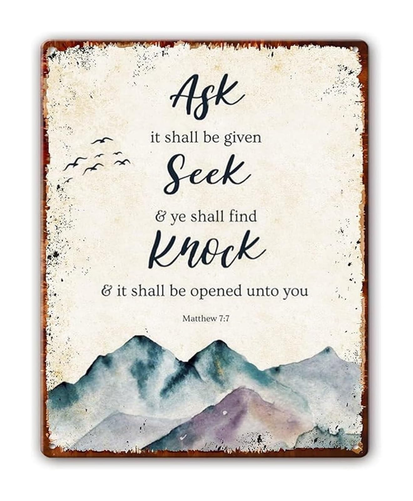 NWPNLXEA Ask Seek Knock Bible Verse Matthew 7 7 Metal Sign Christian Gift Wall-Art for Bedroom 8 X 12 in