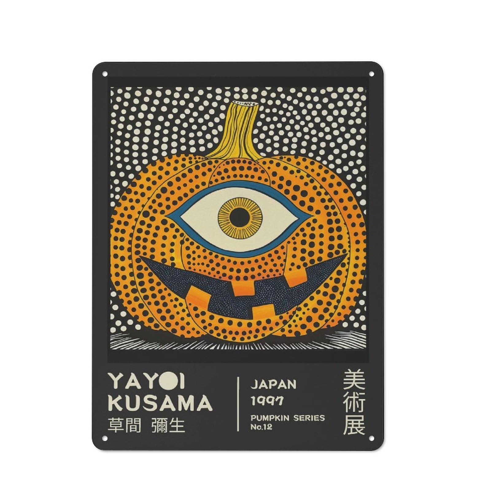 Junmoney Style-11 Yayoi Kusama Pumpkin No.12 Exhibition Poster Rustic Metal Plaque 40X30cm For Living Room Wall, Suited To Home Wall Decor Collectors