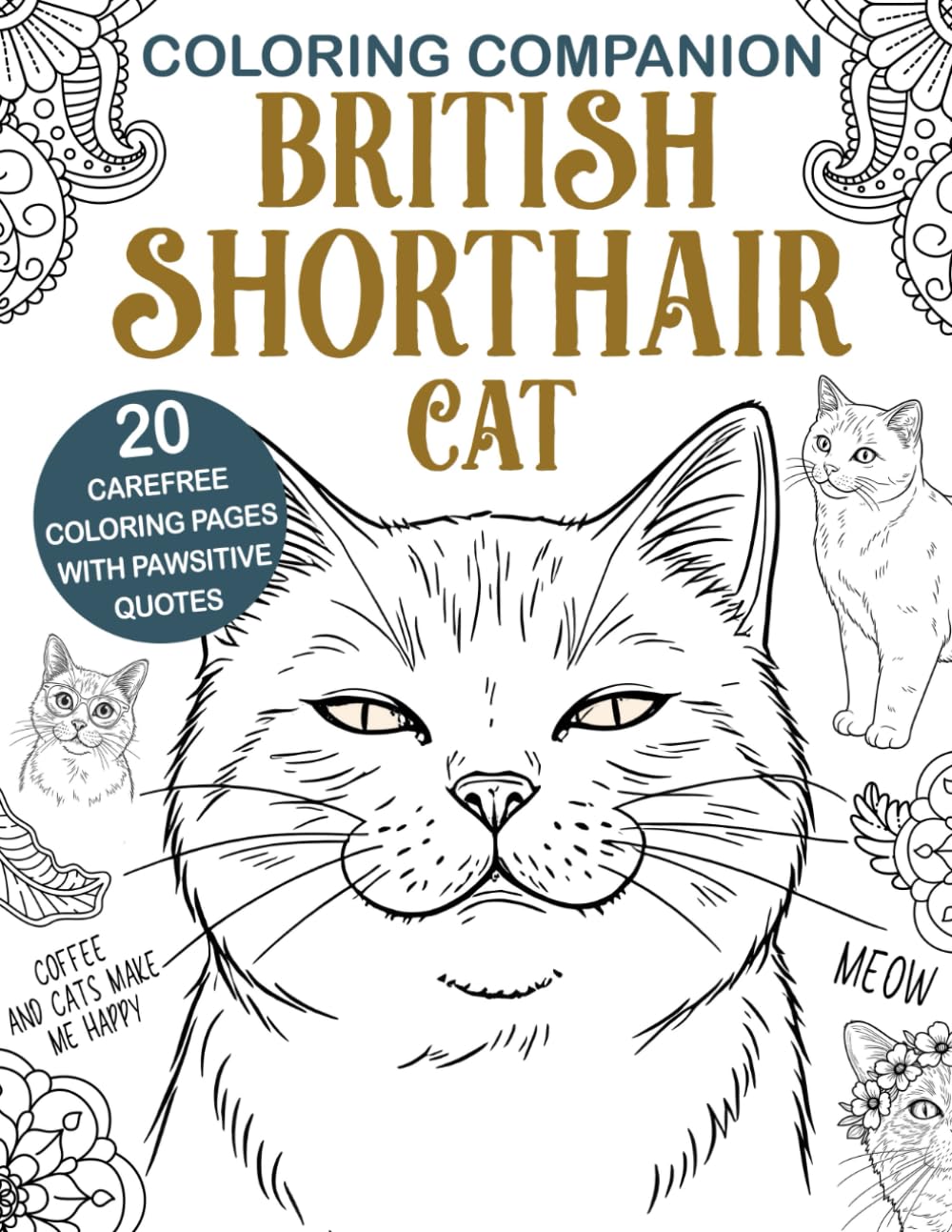 Coloring Companion British Shorthair: The Activity Book for British Shorthair Cat Lovers