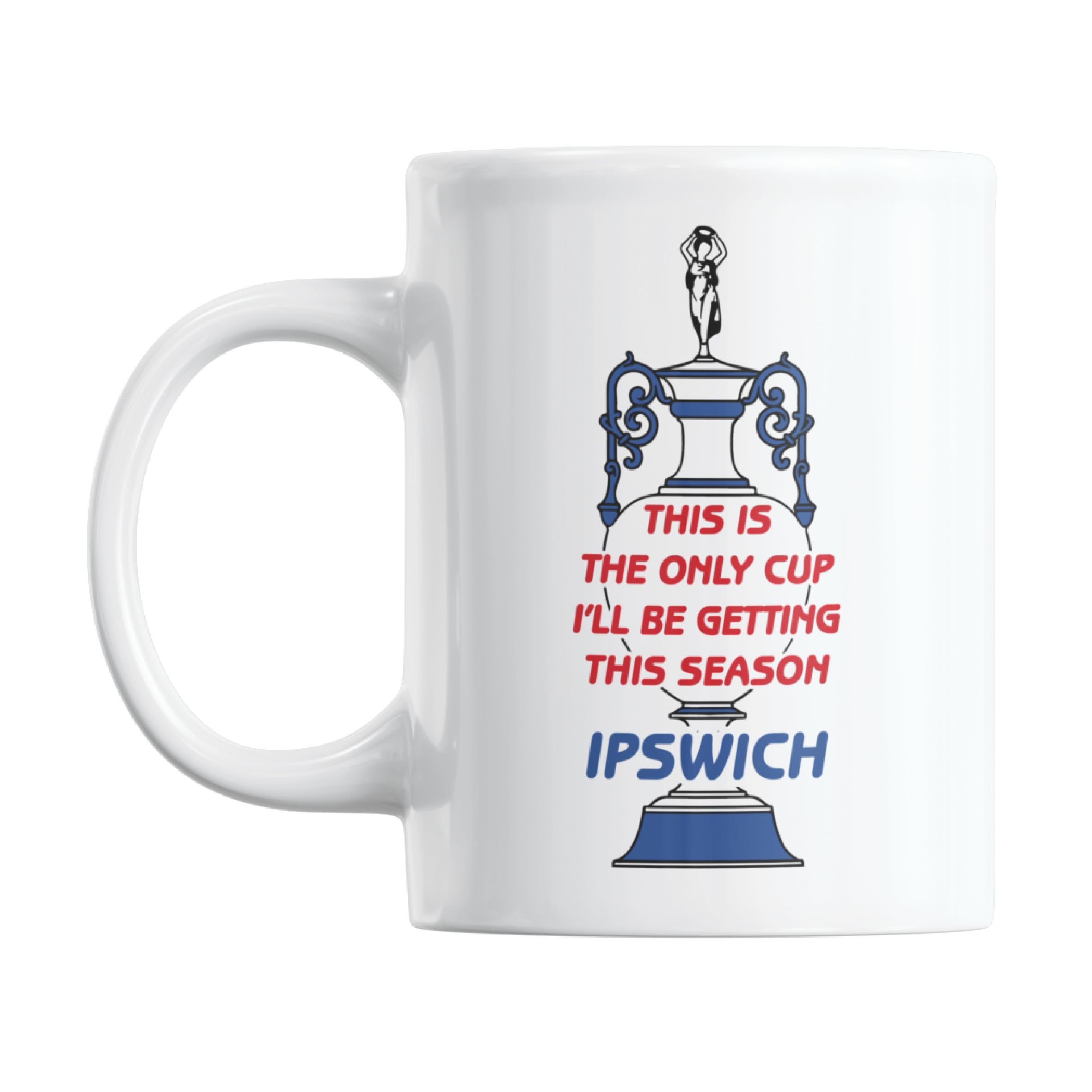 Mug Gift for Ipswich Fans | Football Secret Santa Mug Gift for Ipswich Supporters | Football Stuff, Joke Mug for Friends, Colleague, Cousin, Uncle, Dad, Father, Son, Brother 11oz — image 1