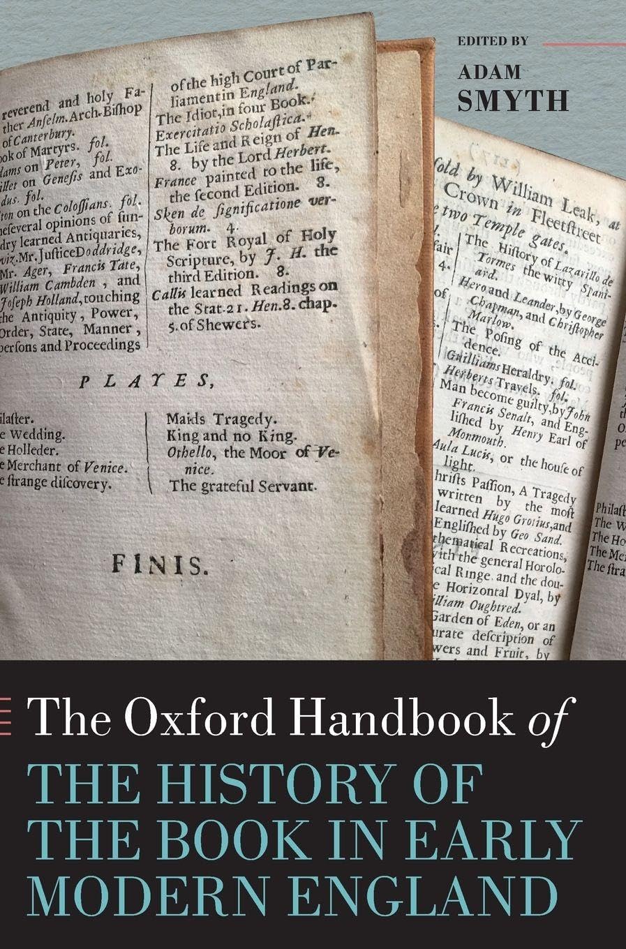 The Oxford Handbook of the History of the Book in Early Modern England