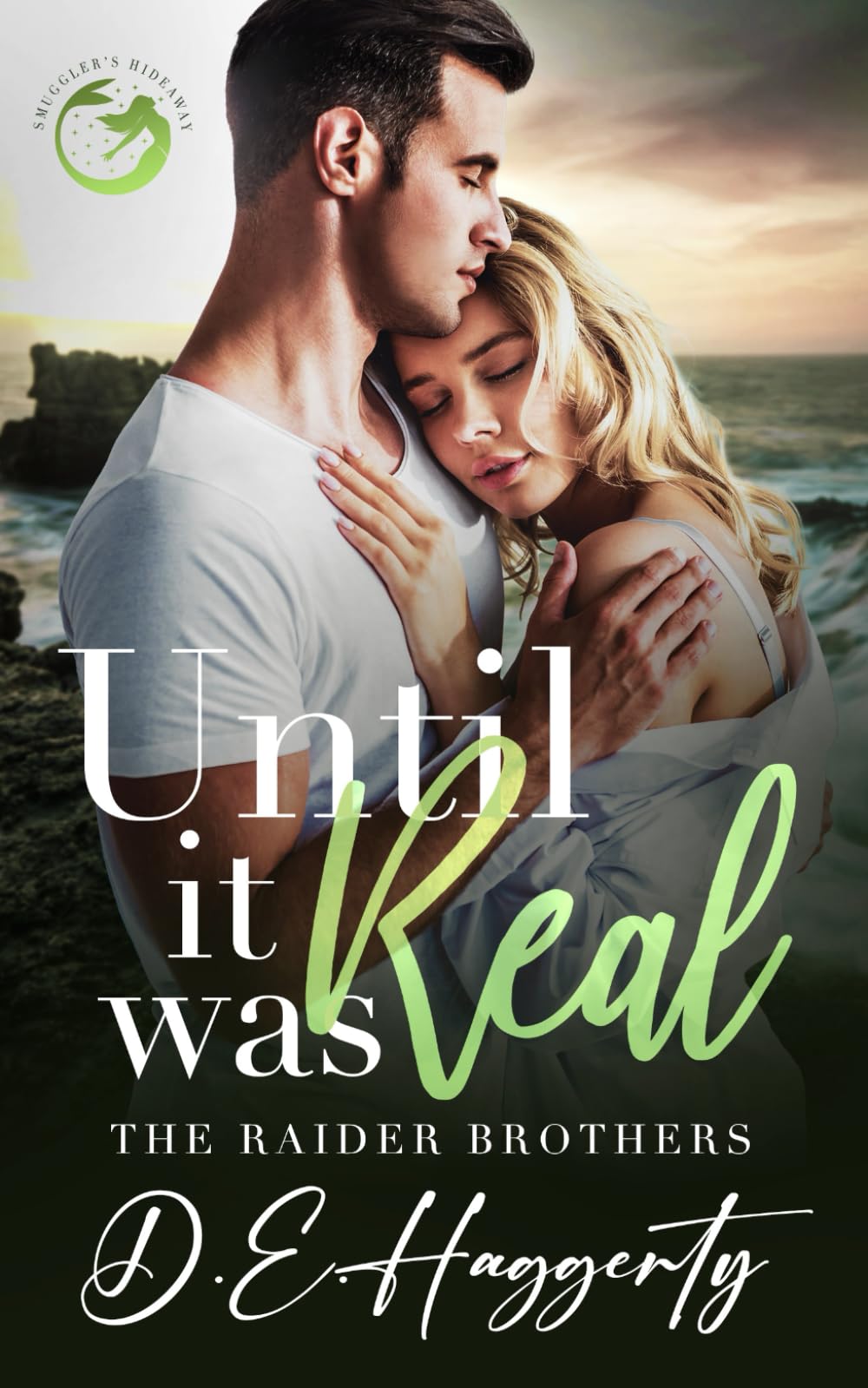 Until It Was Real: an enemies to lovers small town romantic comedy: 1 (The Raider Brothers)