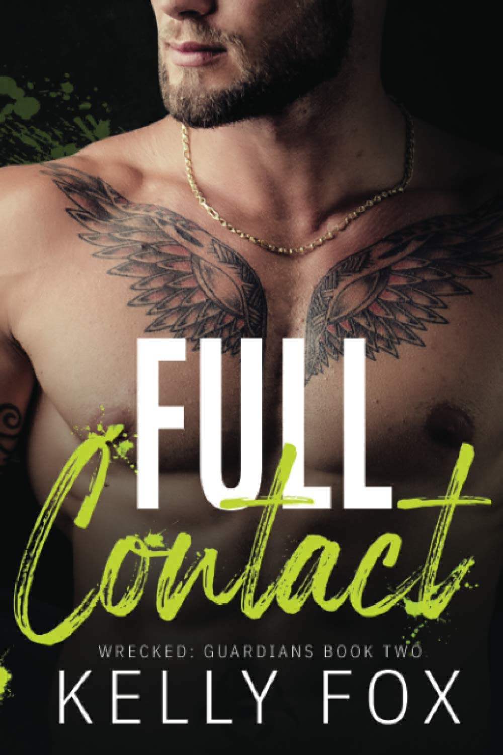 Full Contact 2 Wrecked Guardians Fox Kelly Amazon Es Libros