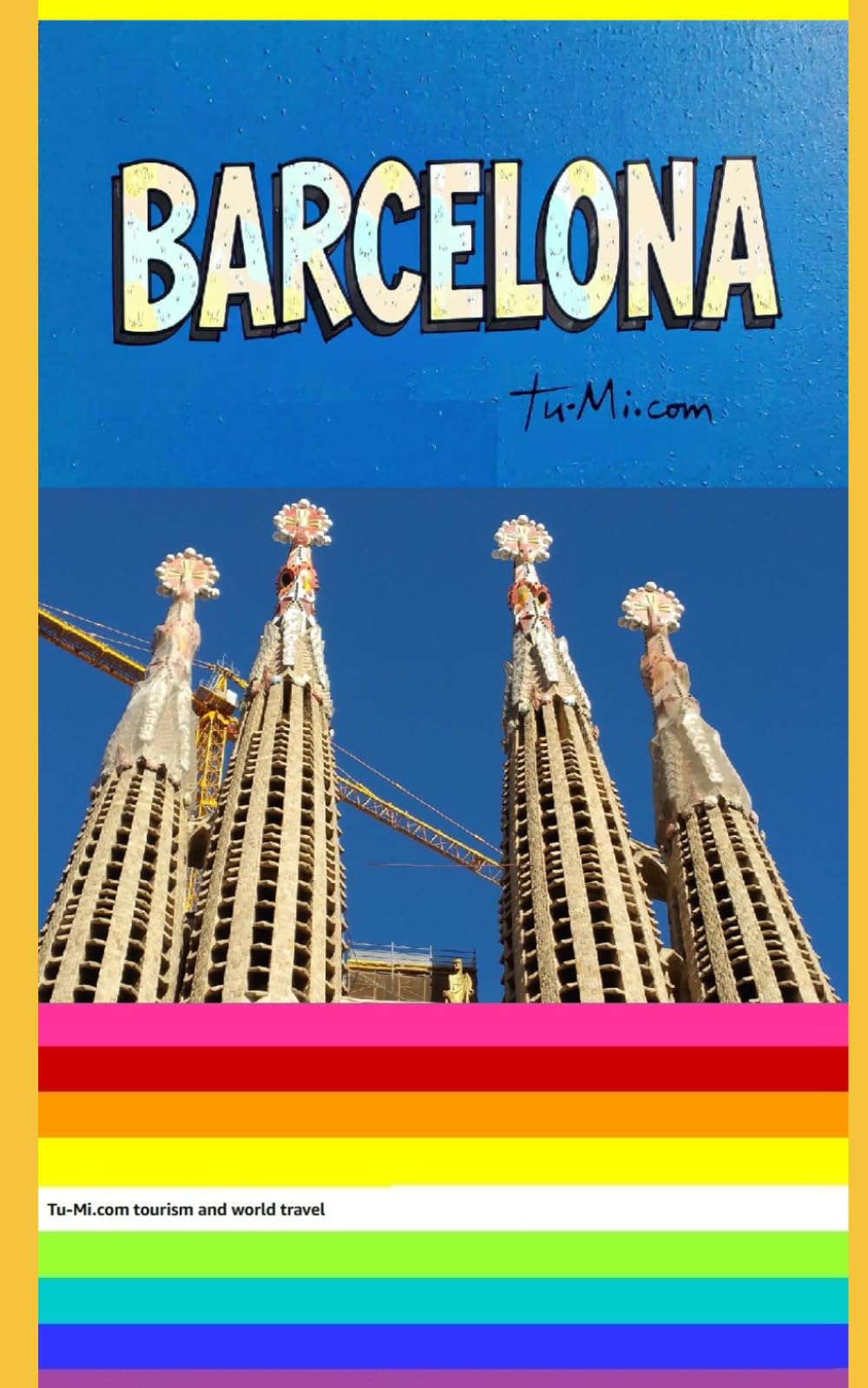 BARCELONA: FRANÇAIS (Tu-Mi.com tourism and world travel)