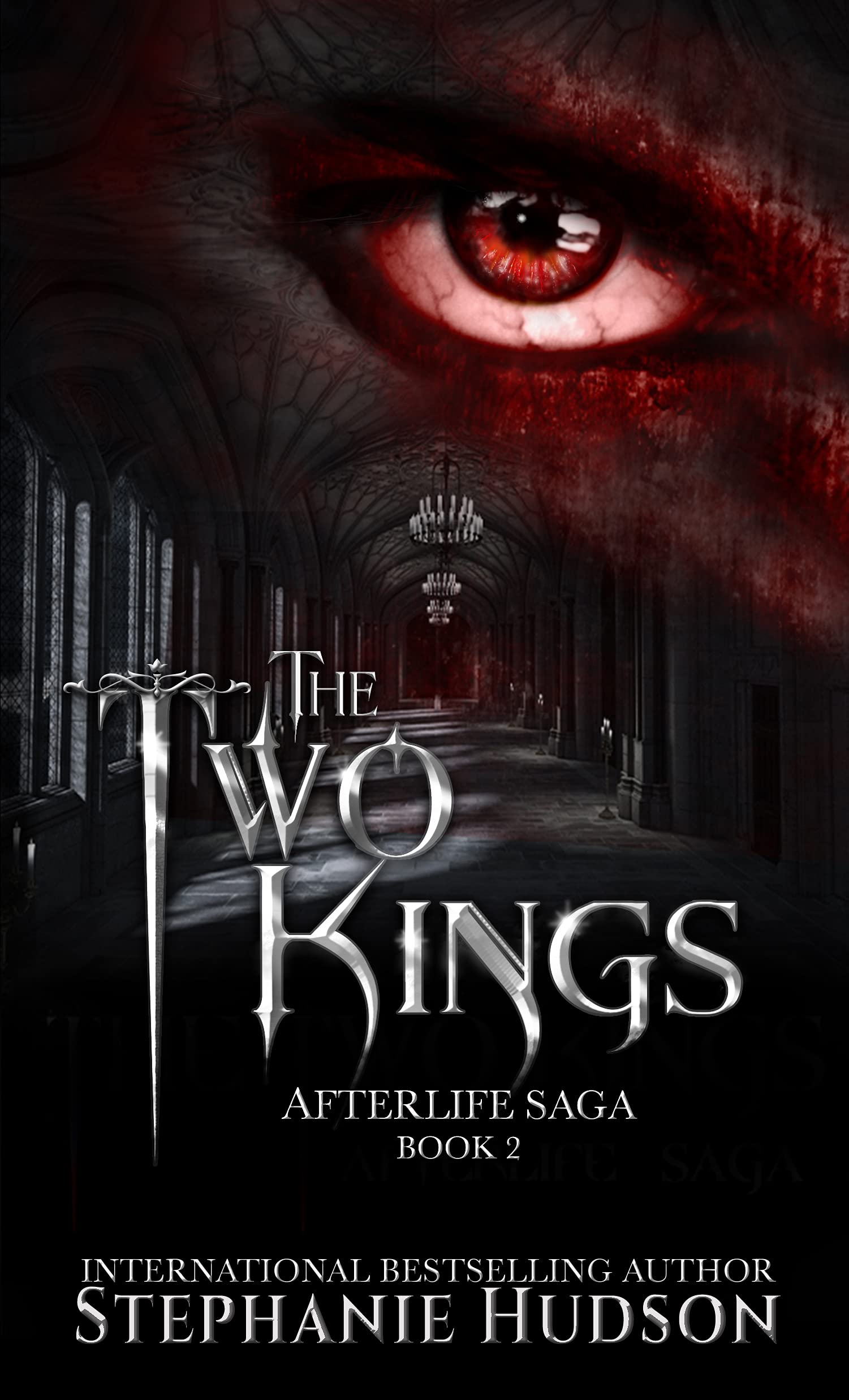 The Two Kings (Afterlife Saga Book 2)