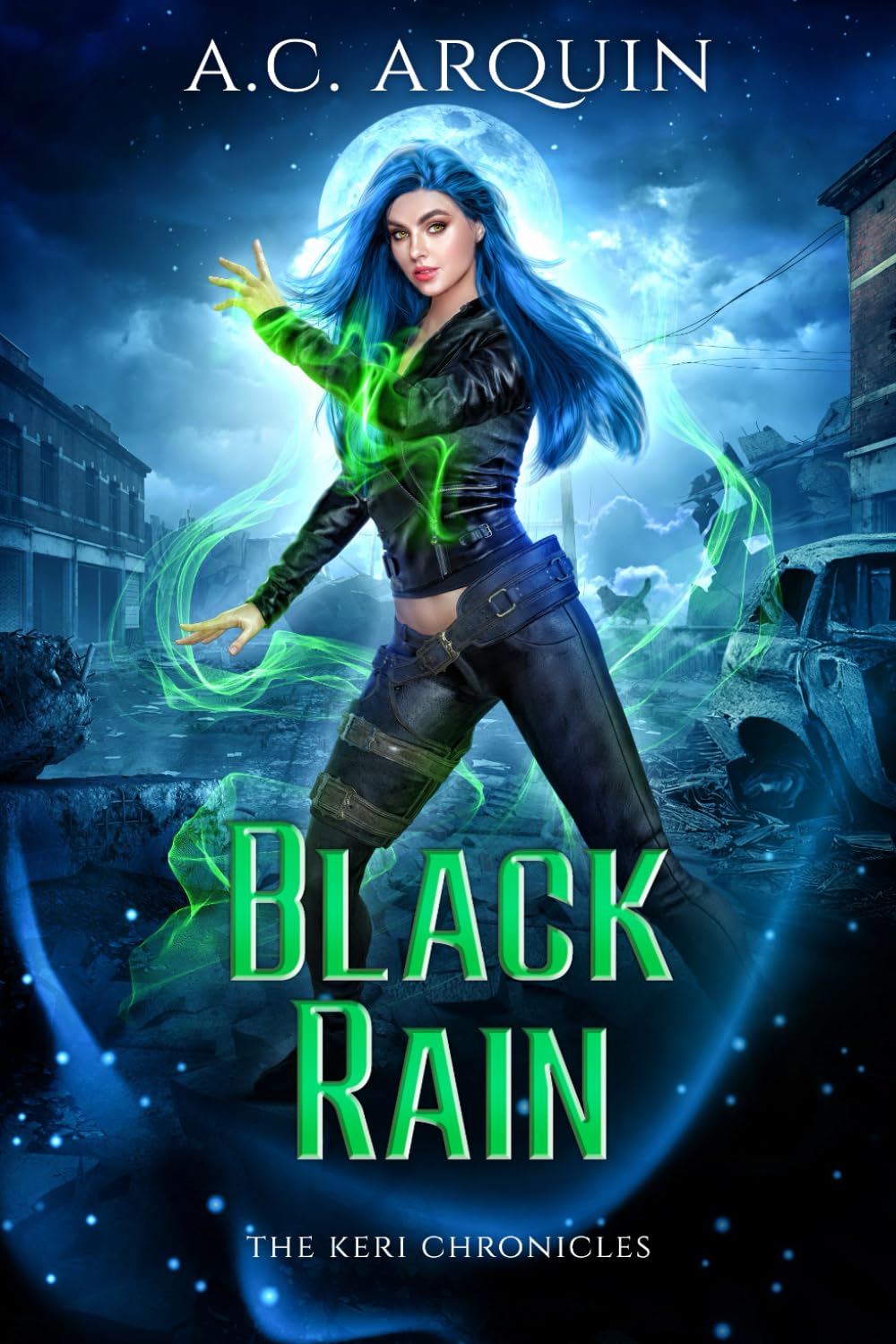 Black Rain: An Urban Fantasy Supernatural Mystery Thriller (The Keri Chronicles)