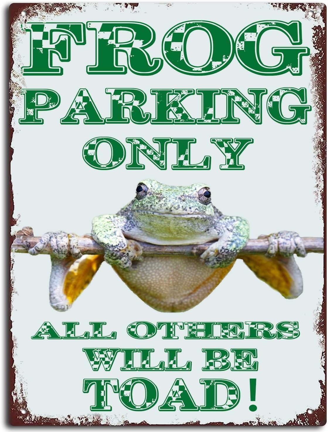 SMAZDFXX Frog Parking Only All Others Will Be Toad Metal Sign Warning Plaque Wall Decor Courtyard Decoration Office Sign Outdoor & Indoor Safety Aluminum Signs for Frog-Lovers 8"x12"