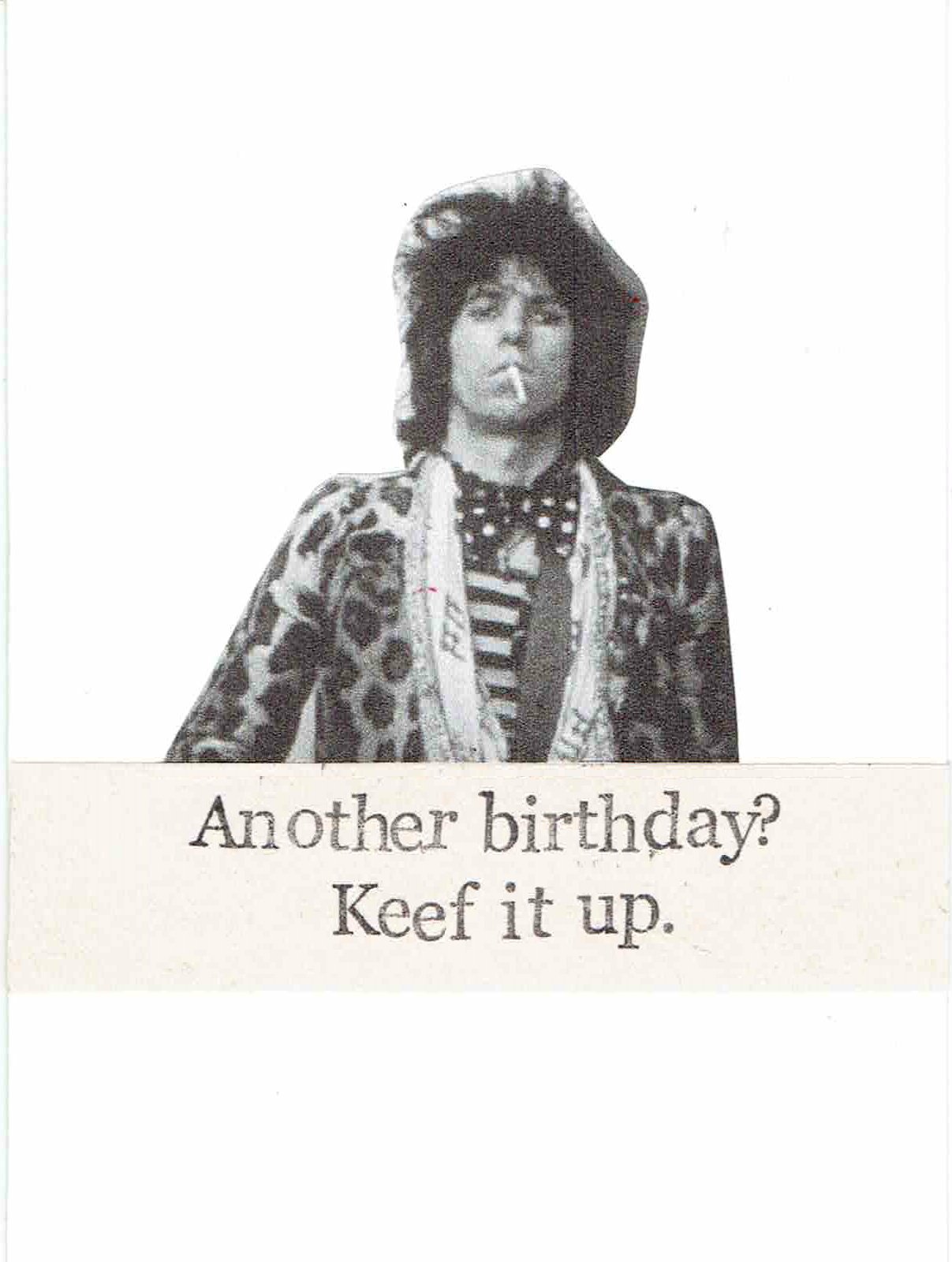 Keef It Up Keith Richards Music Humor Funny Birthday Card