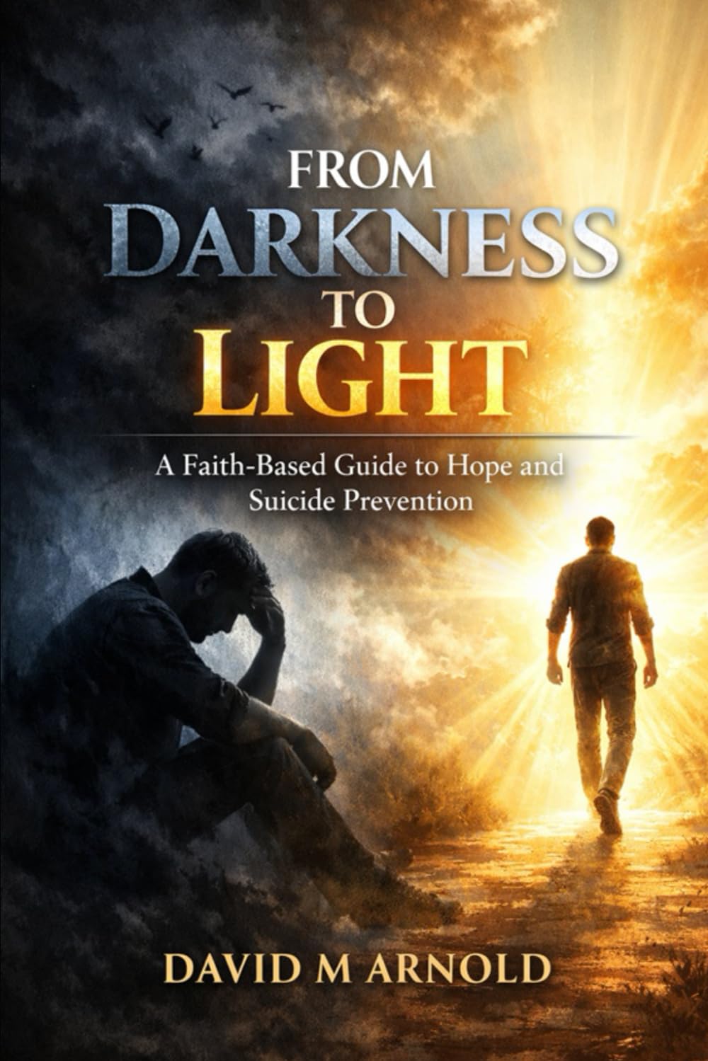 From Darkness to Light