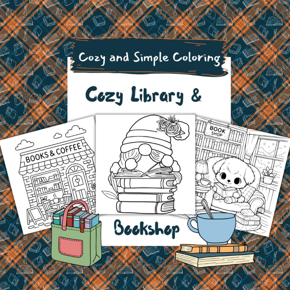 Cozy Library and Bookshop: Coloring Book (Cozy and Simple Coloring)