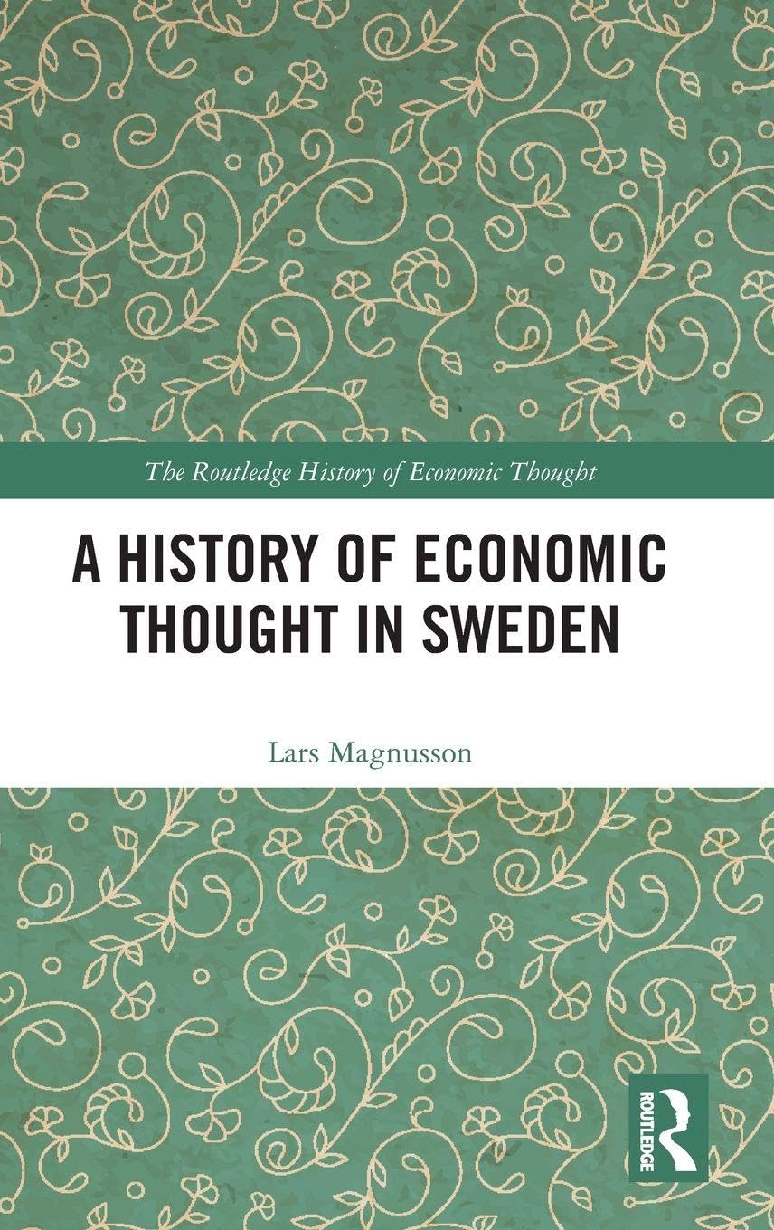 A History of Economic Thought in Sweden