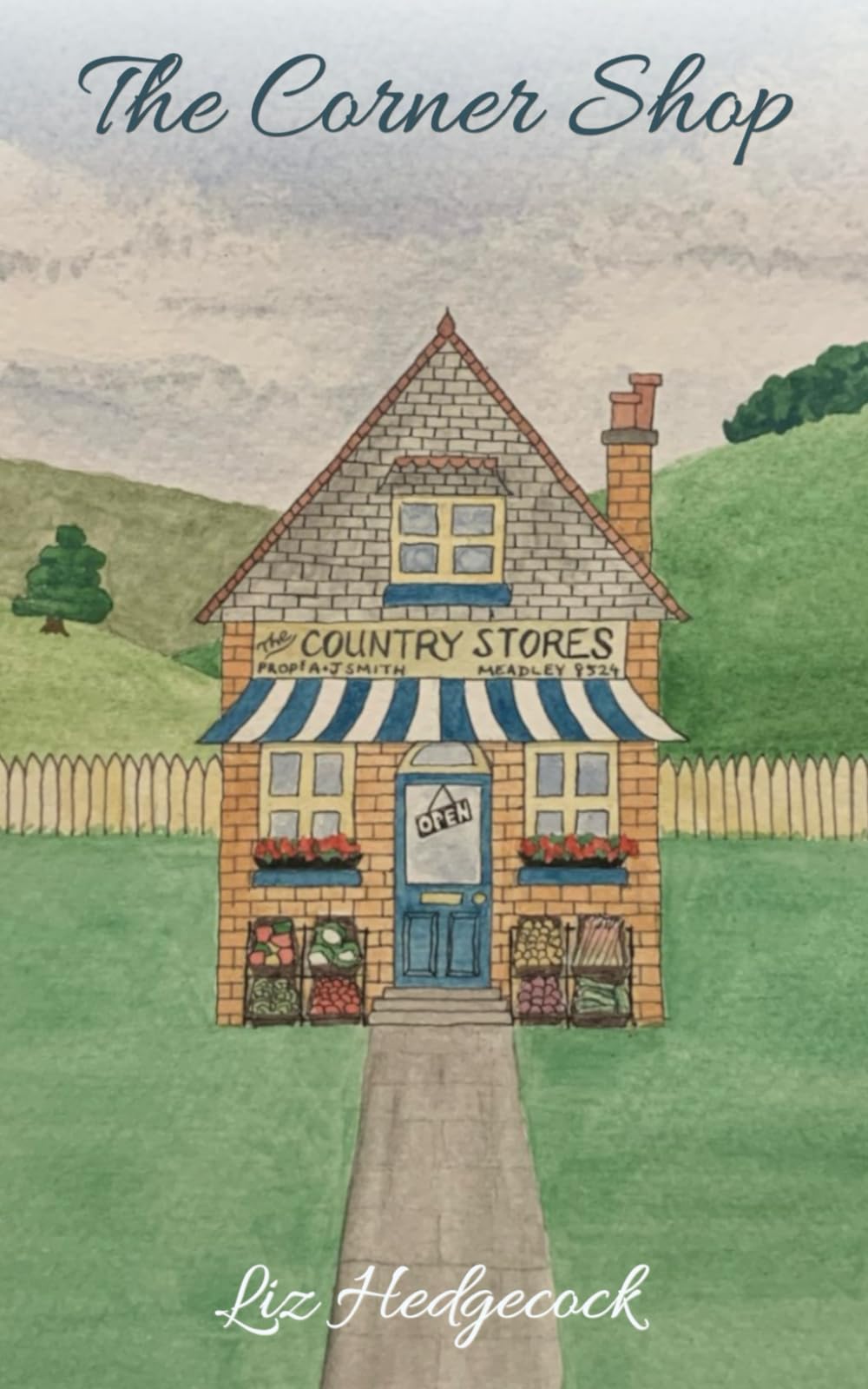The Corner Shop: 3 (Tales of Meadley)