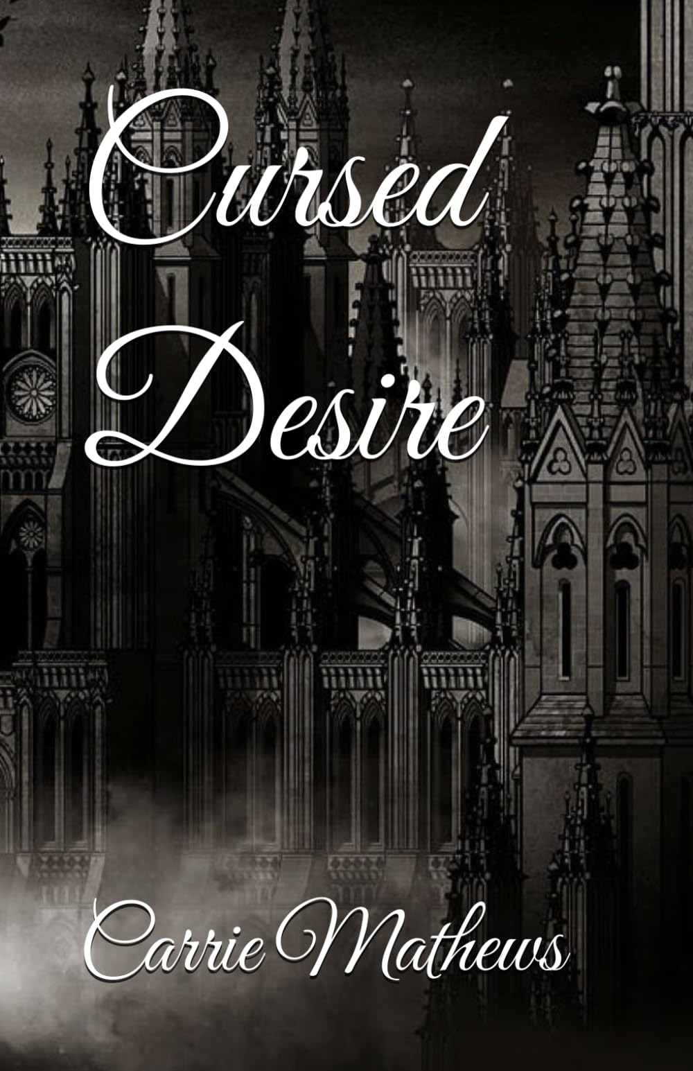 Cursed Desire: The Desires Saga: 1