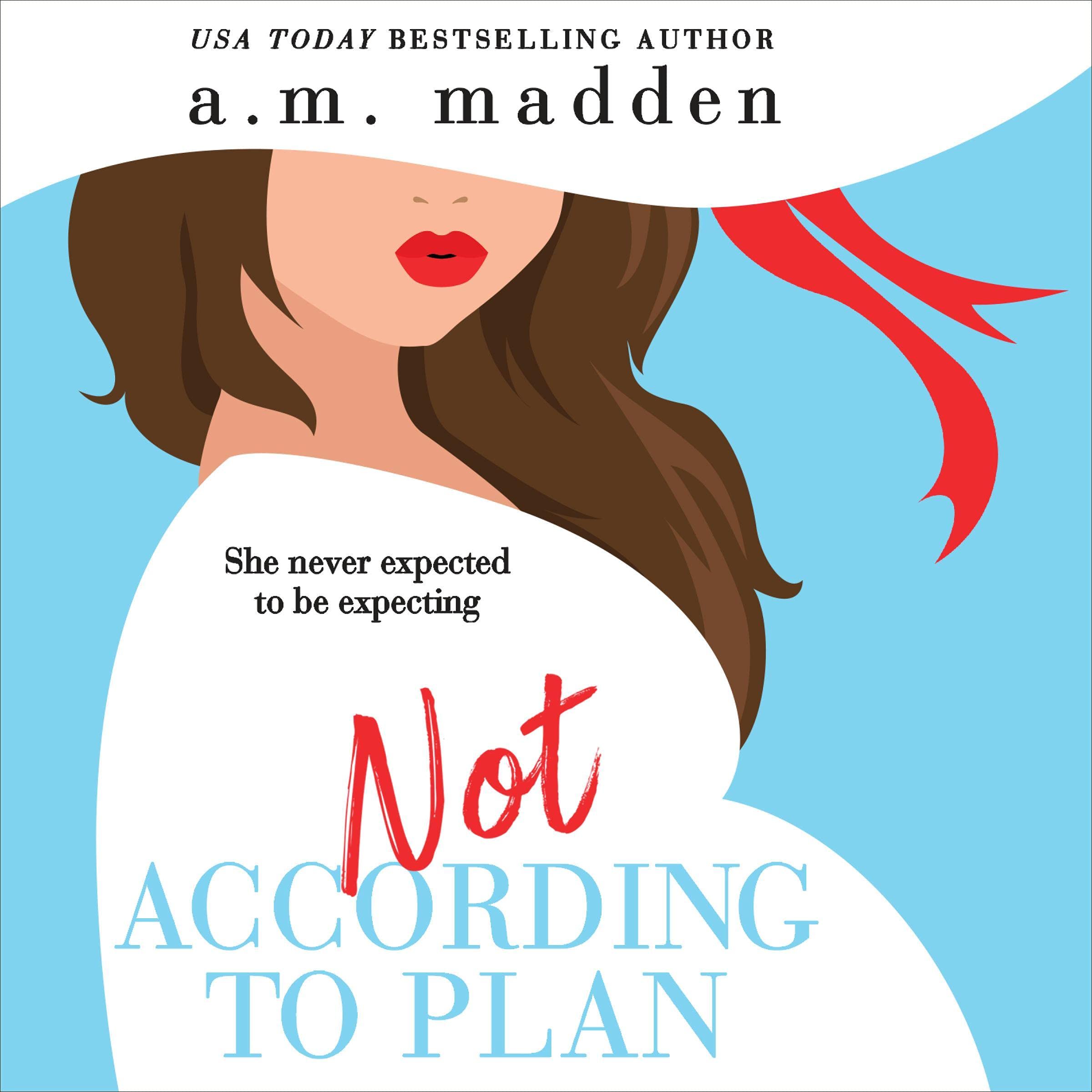 Not According to Plan