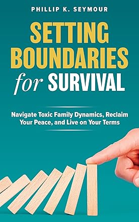Setting Boundaries for Survival 