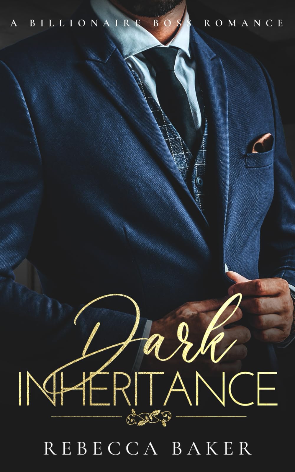 Dark Inheritance: A Billionaire Boss Romance: 1 (The Sinclair Brothers)
