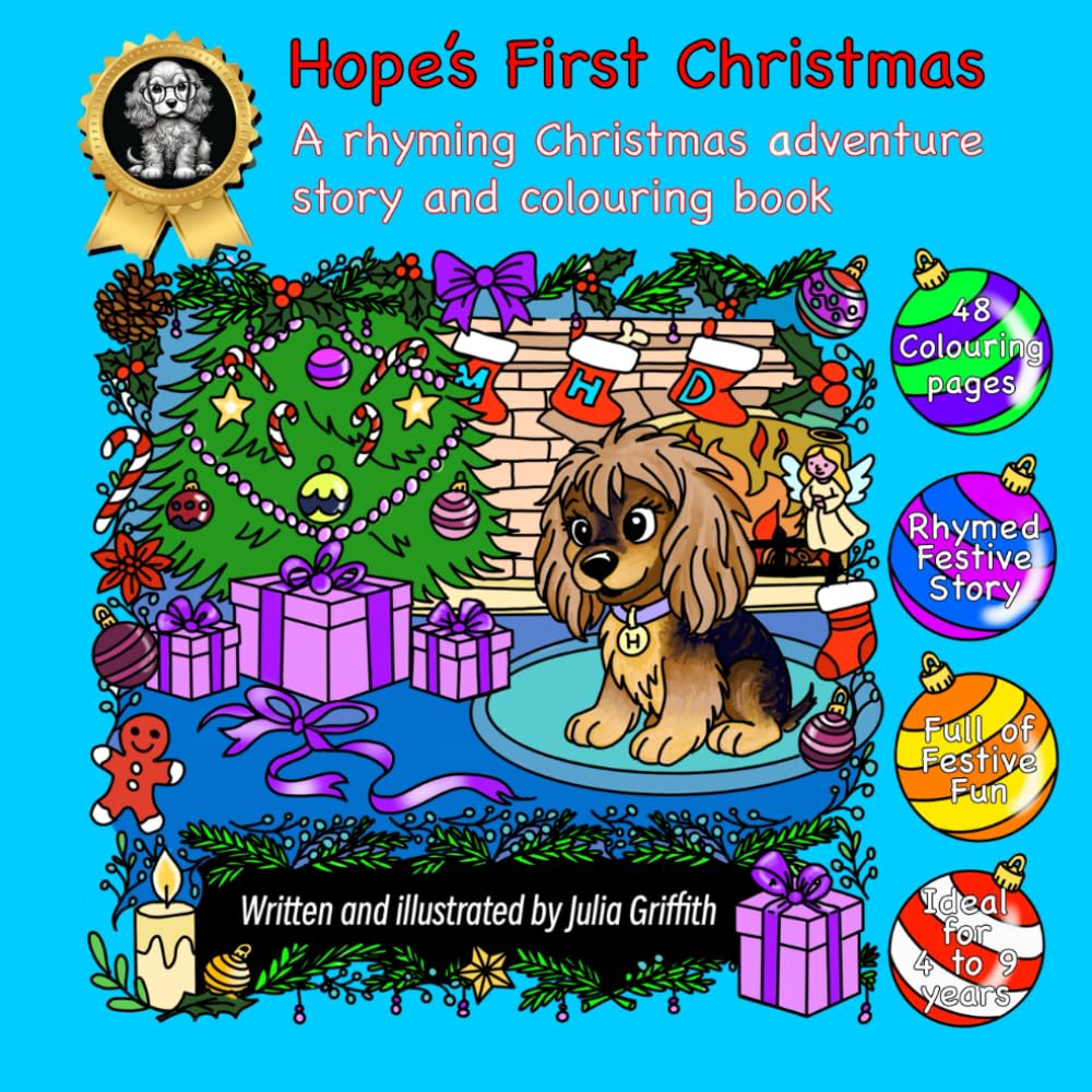 Hope’s First Christmas: A rhymed Christmas adventure story and colouring book (Hobby hunting with Hope)