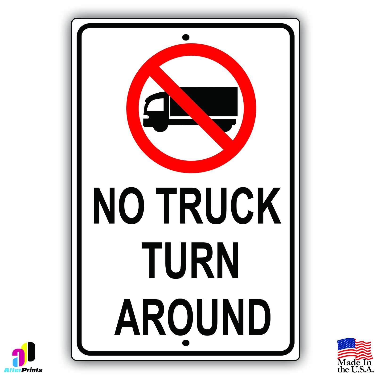 Amazon.com: Caution No Truck Turn Around With Symbol