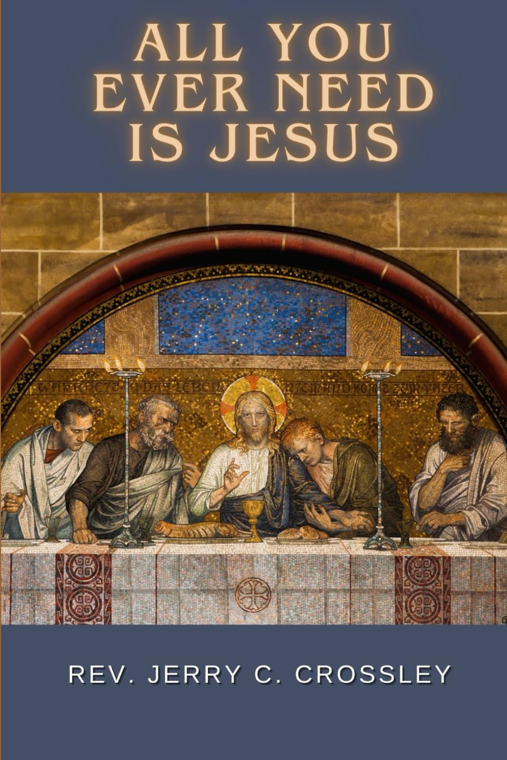 All You Ever Need is Jesus