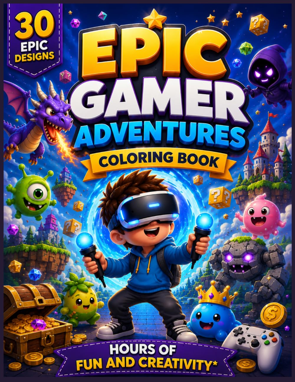 Epic Gamer Adventures : Coloring Book