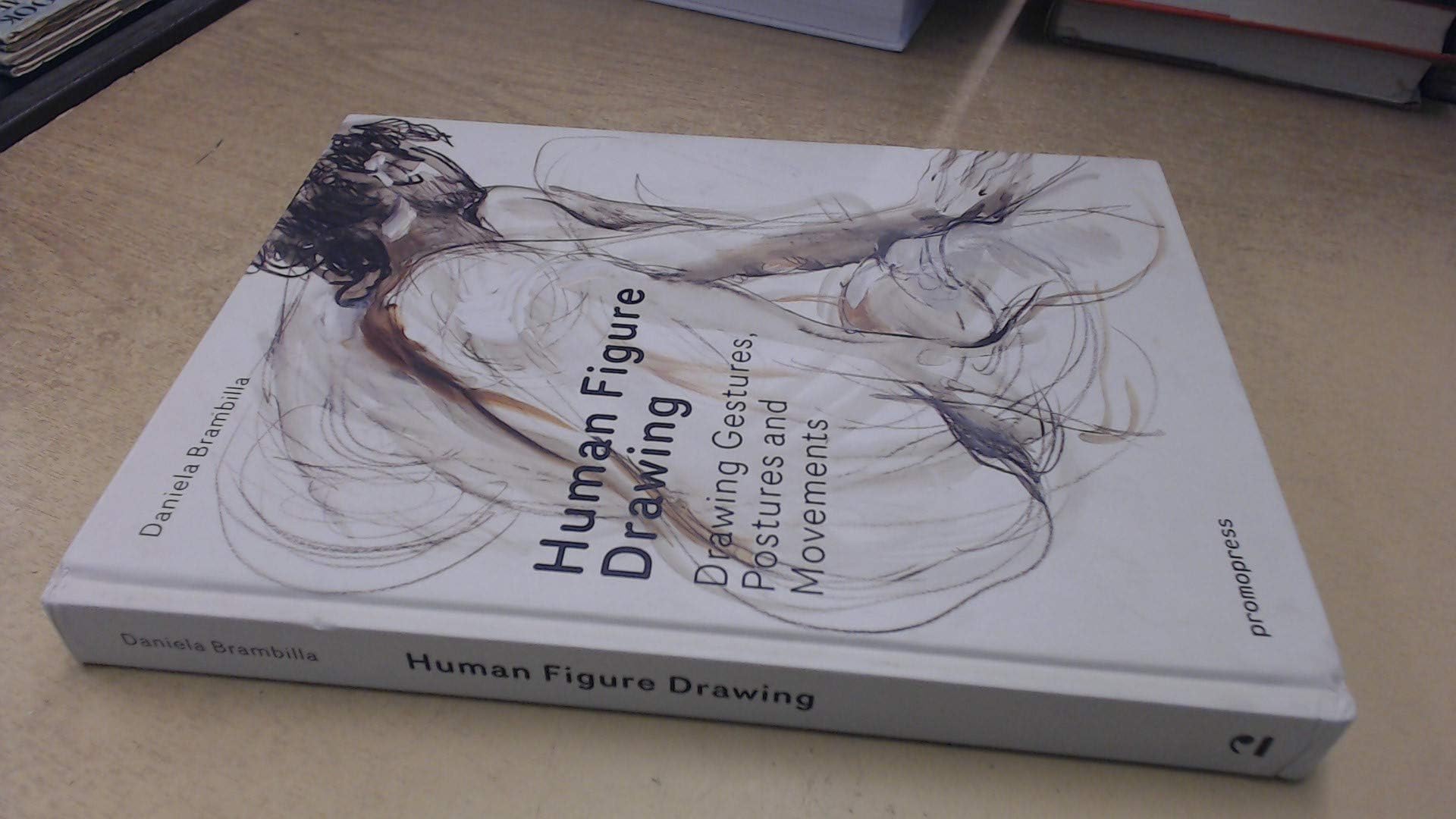 Human Figure Drawing: Drawing Gestures, Postures and Movements