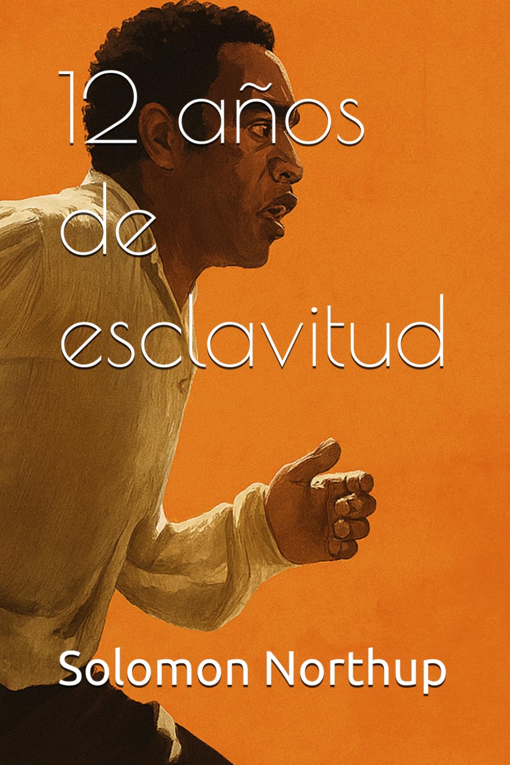 12 años de esclavitud
