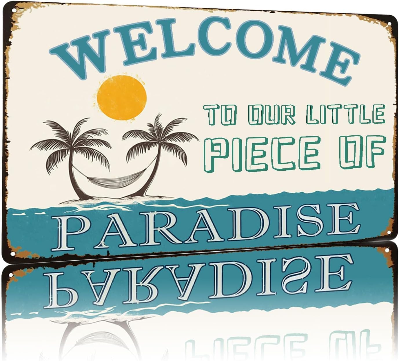 SMAZDFXX Vintage Metal Sign Welcome To Our Little Piece of Paradise Tin Signs Funny Walll Decor for Outdoor Bar Kitchen Pubs Cafe Home Garage Accessories 12"x16"