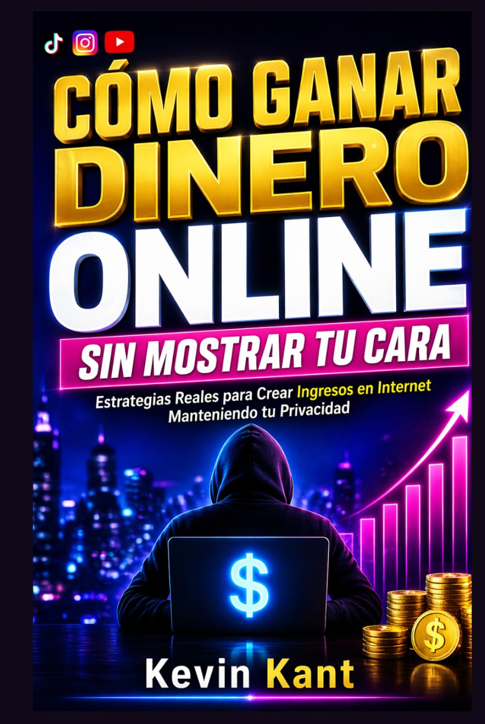 Cómo Ganar Dinero Online Sin Mostrar tu Cara: Estrategias Reales para Crear Ingresos en Internet Manteniendo tu Privacidad