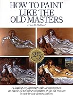 Algopix Similar Product 15 - How to Paint Like the Old Masters