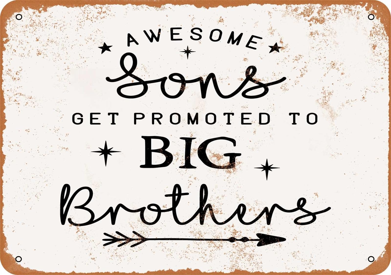 Miaomansenstore Metal Sign - Awesome Sons Get Promoted To Big Brothers - Vintage Look Home Decor