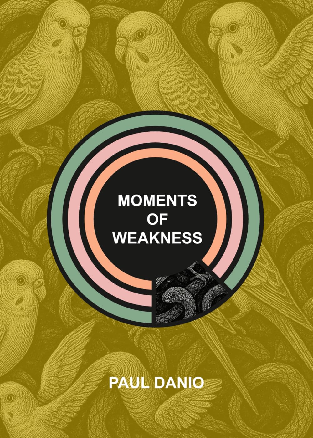 Moments of Weakness: Prose Poems