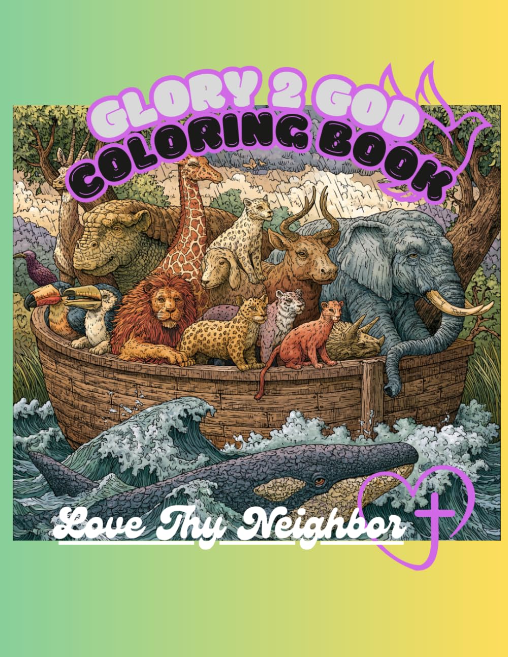 Glory 2 God Coloring Book