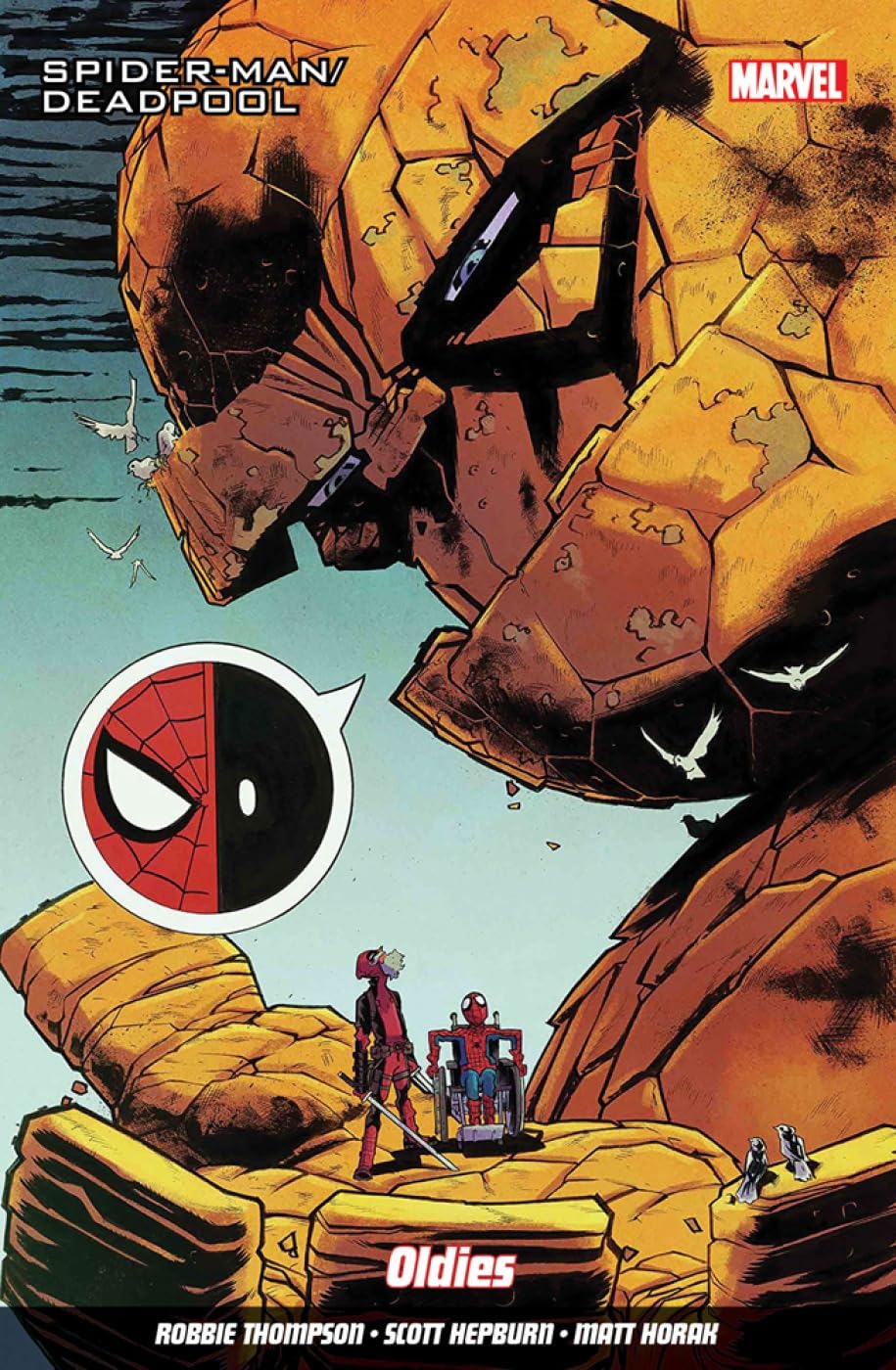 Spider-man/deadpool Vol. 7: My Two Dads by Robbie Thompson (Paperback Book)