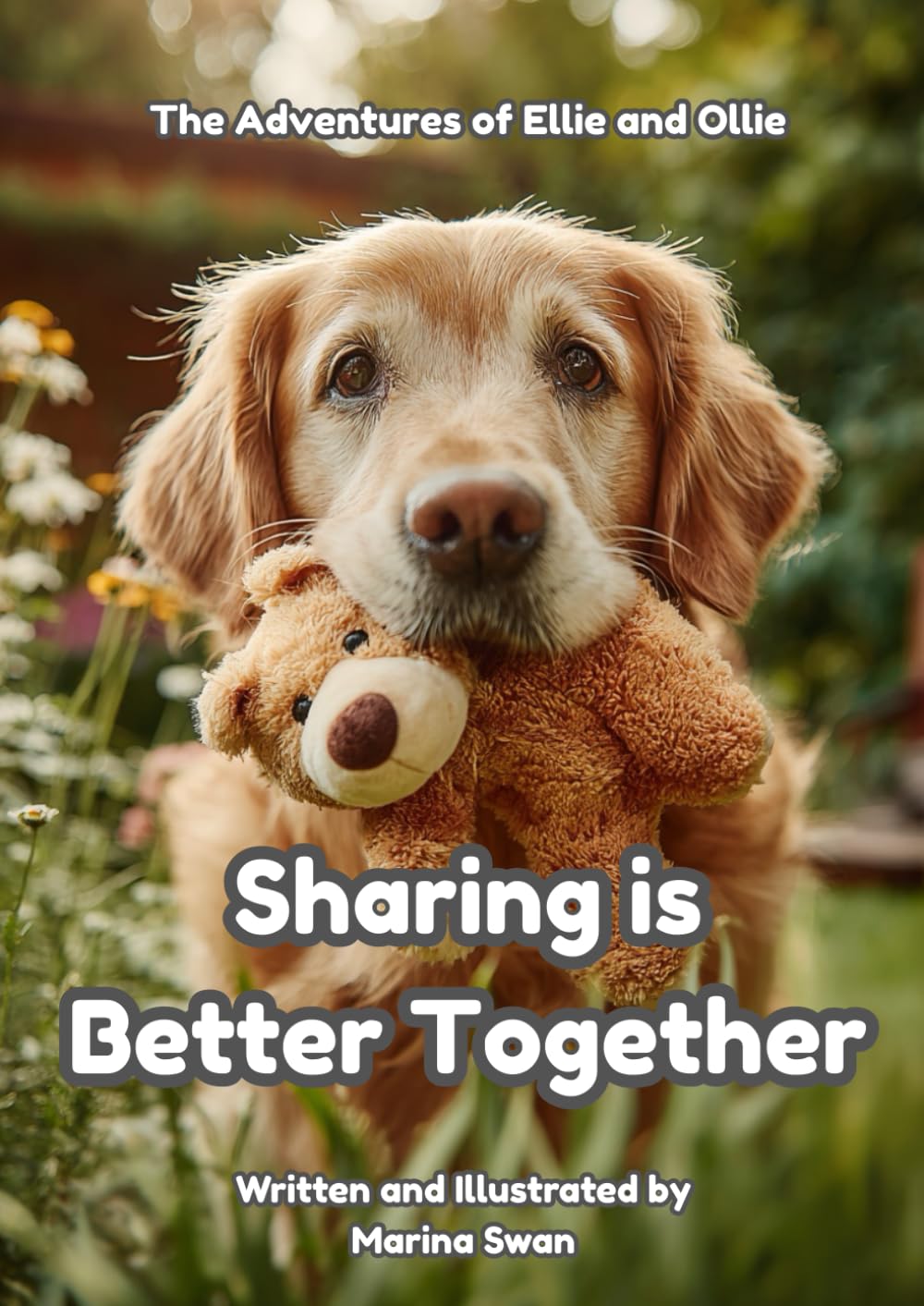 Sharing is Better Together: The Adventures of Ellie and Ollie