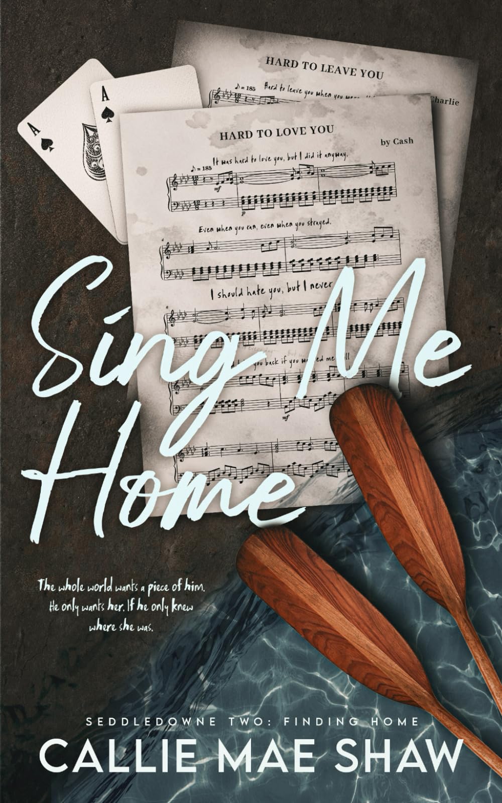Sing Me Home: A Small Town, Friends to Lovers Romance: 1 (Seddledowne: Finding Home)