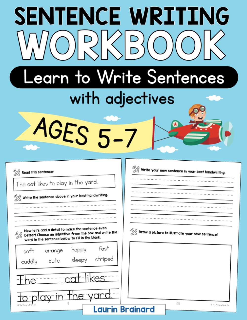 Sentence Writing Workbook: Learn to Write Sentences With Adjectives for Ages 5-7 (Sentence Writing Workbooks)