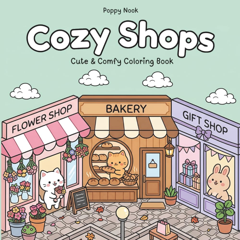 Cozy Shops: Cute and Comfy Coloring Book